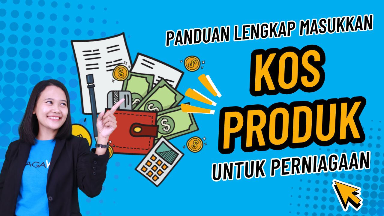 Panduan Lengkap Masukkan Kos Produk untuk Perniagaan